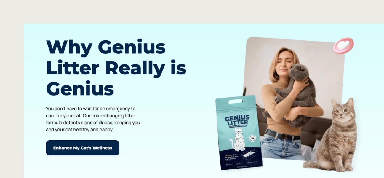 This image shows Genius Litter landing page call to action button example cta.