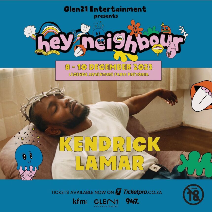 Global HipHop Sensation Kendrick Lamar Set To Headline Hey Neighbour