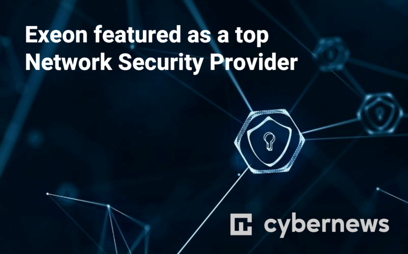 Exeon featured as a top network security provider 