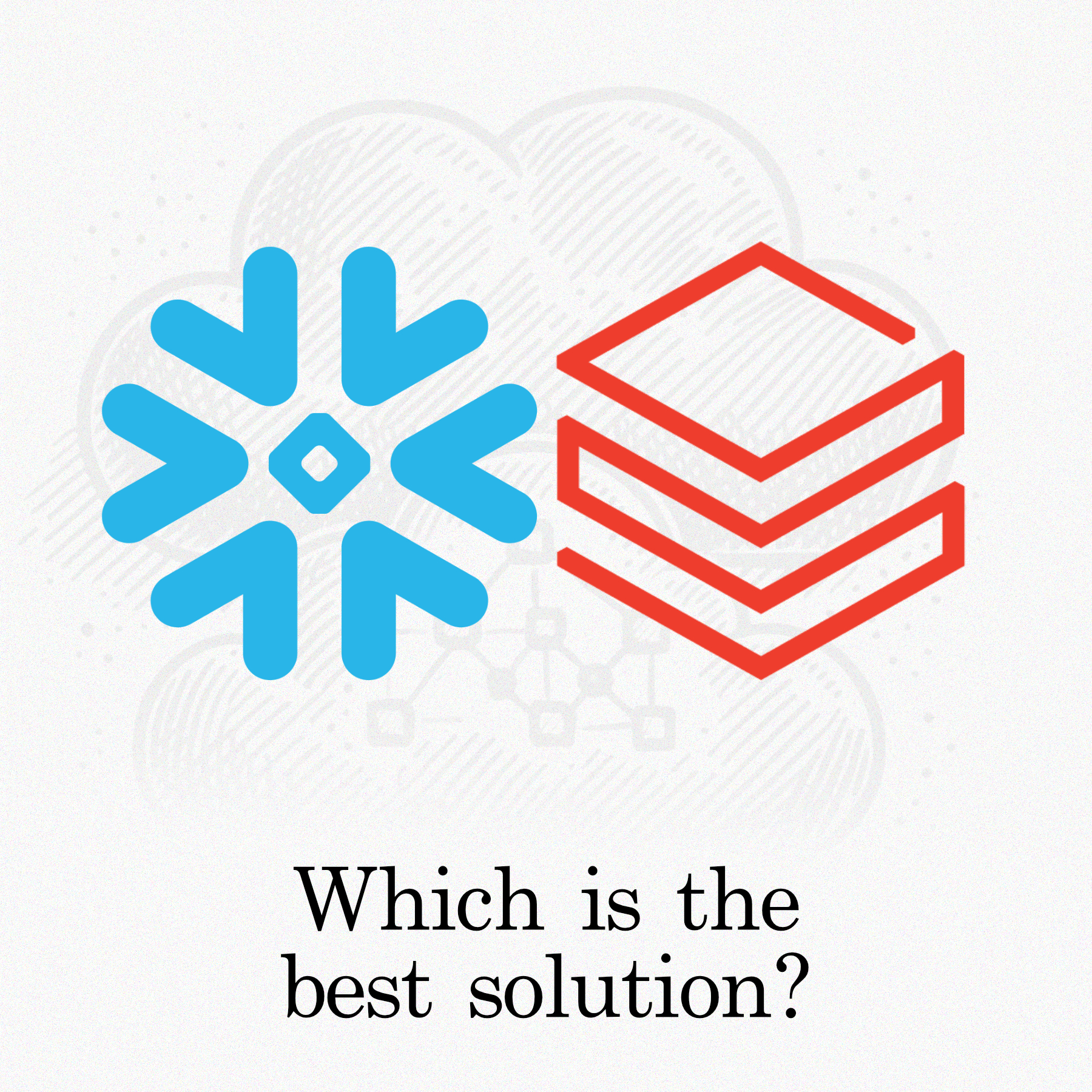 Snowflake vs Databricks Comparison