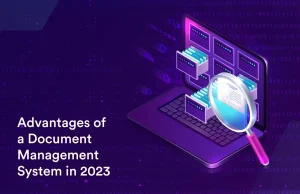 Advantages of a Document Management System