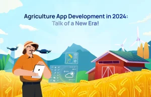 Agriculture App Development in 2024
