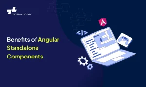 Benefits of Angular Standalone Components