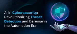 AI in Cybersecurity