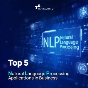 Top 5 Natural Language Processing Applications in Business
