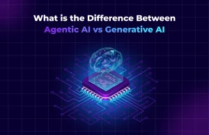 Agentic AI vs Generative AI