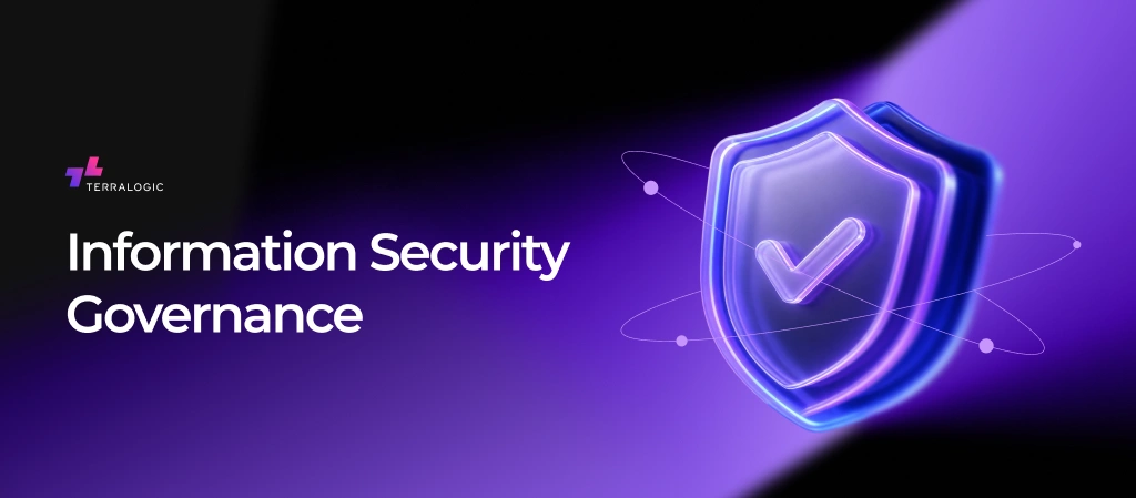 https://terralogic.com/information-security-governance/