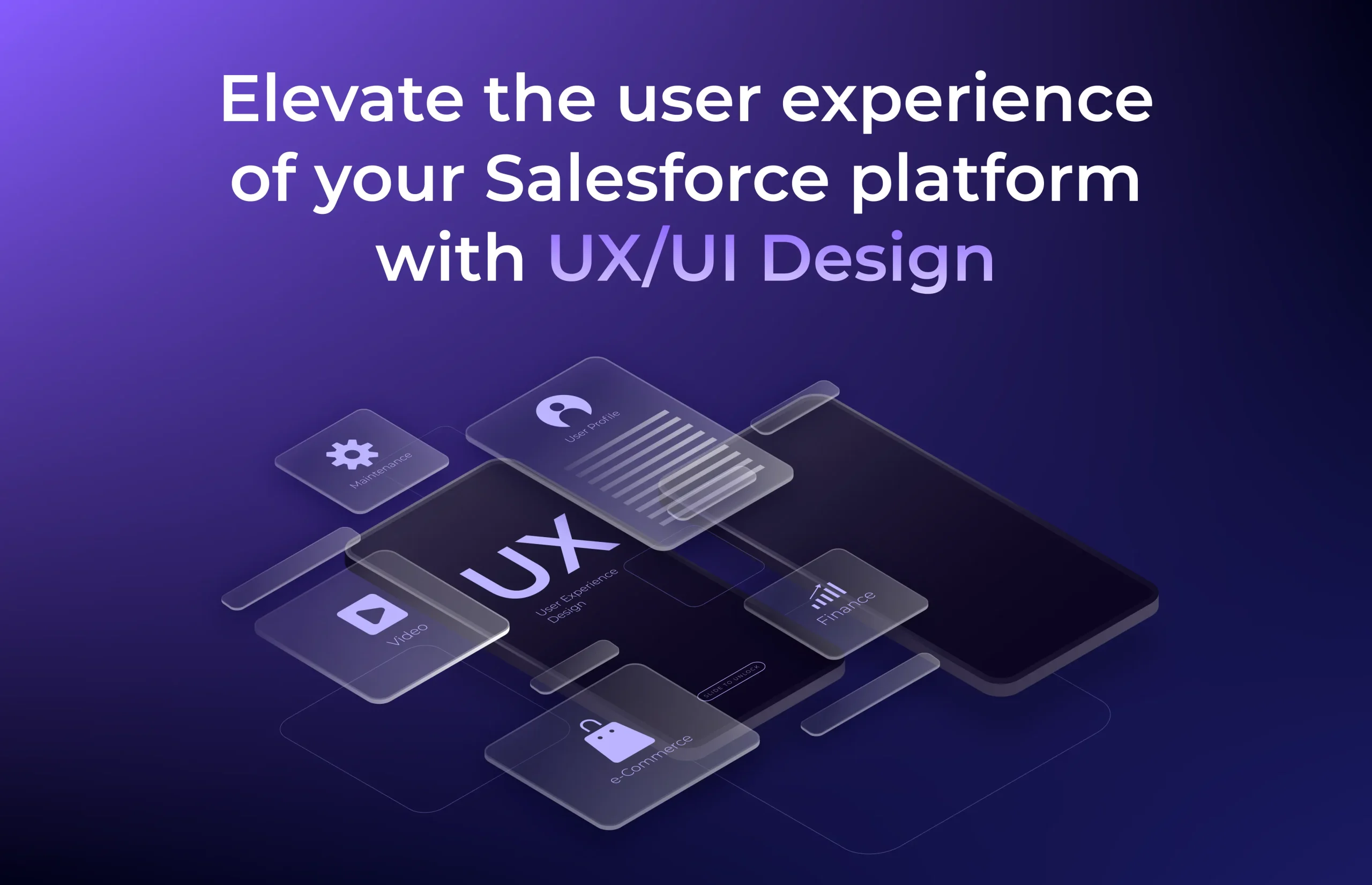 Elevate the user experience of your Salesforce platform with UX/UI Design