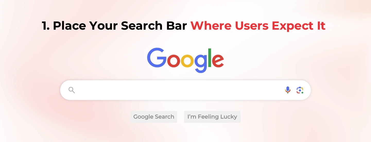 Place Your Search Bar Where Users Expect It