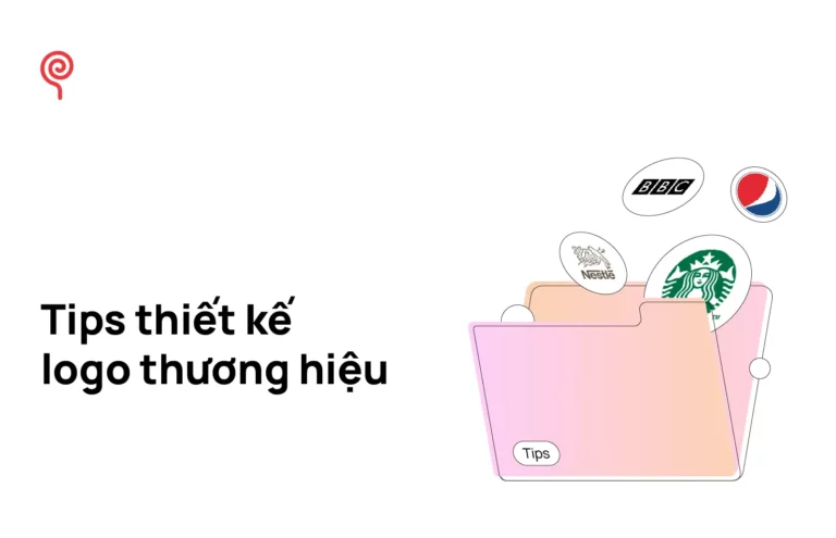 Tips thiết kế logo thương hiệu ấn tượng
