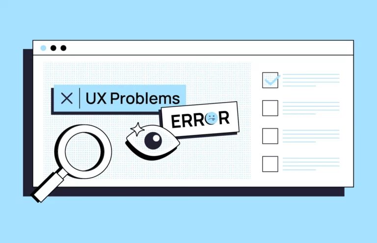 UX Problems: Cách phát hiện và giải quyết để giữ chân người dùng