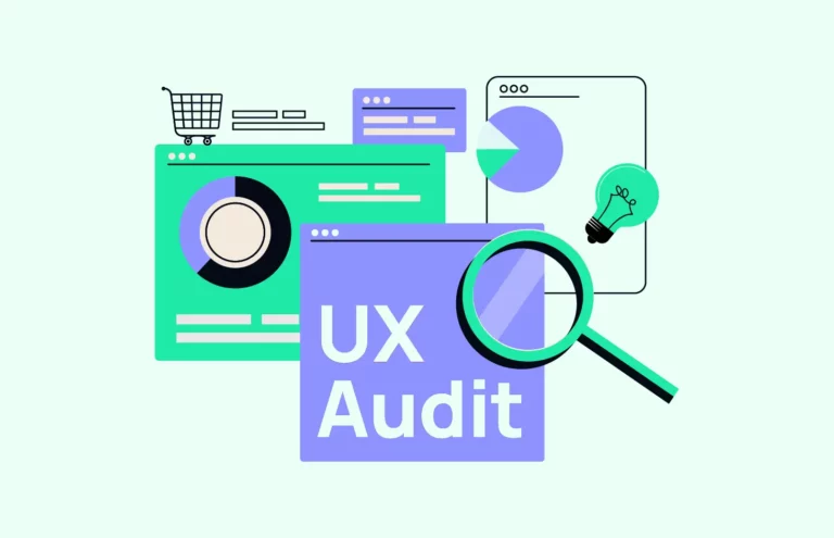 The Ultimate Guide to UX Audit: Definition, Types, and Process