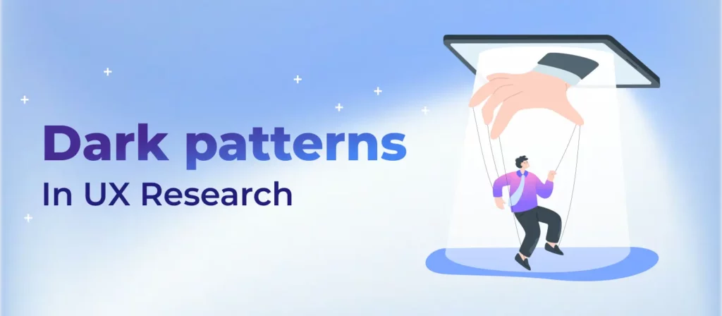 The Ethics of Design: Navigating Dark Patterns in UX