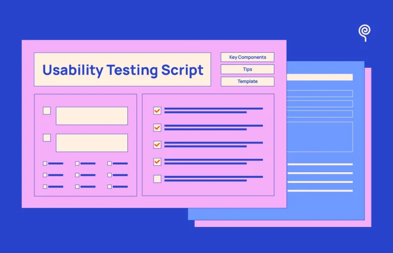 How to Write a Good Usability Testing Script? (Tips + Templates)