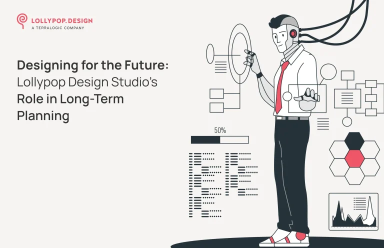 Designing for the future: Lollypop Design Studio’s role in Long-Term Planning