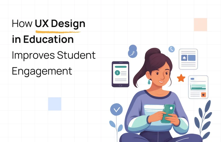 How UX Design in Education Improves Student Engagement