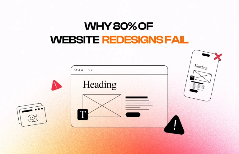 Why 80% of Website Redesigns Fail