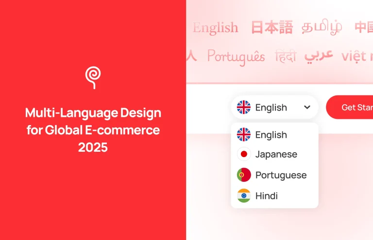 Multi-Language Interface Design for Global E-commerce Platforms for 2025