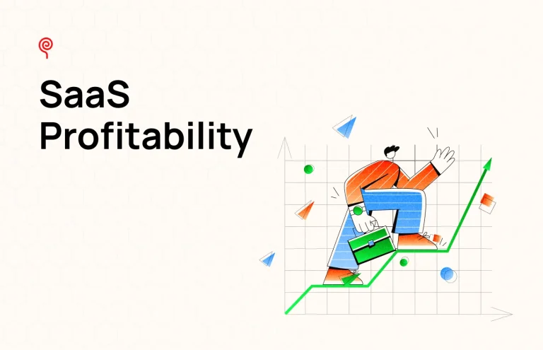 Exploring SaaS Profitability to Achieve Sustainable Growth & Scale