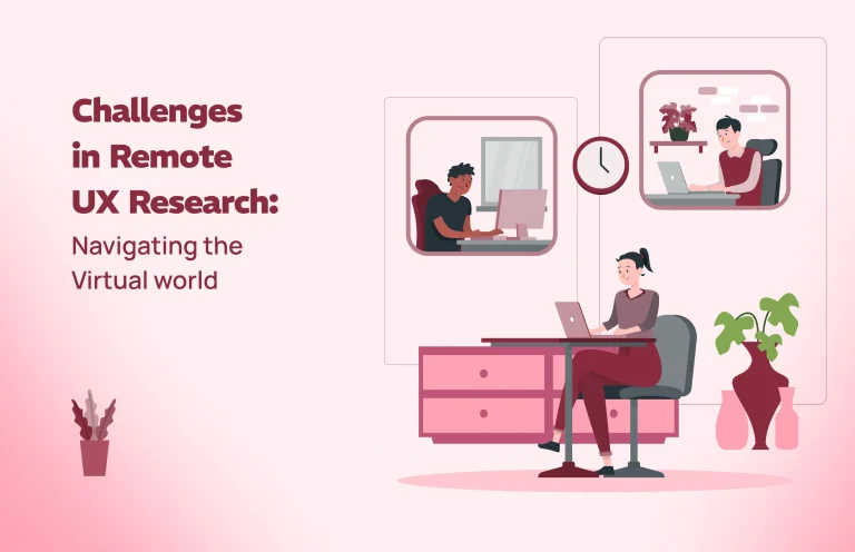 Challenges in Remote UX Research: Navigating the Virtual World
