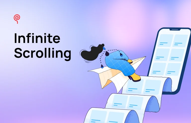 Infinite Scroll Design: Definition, Alternatives & Tips