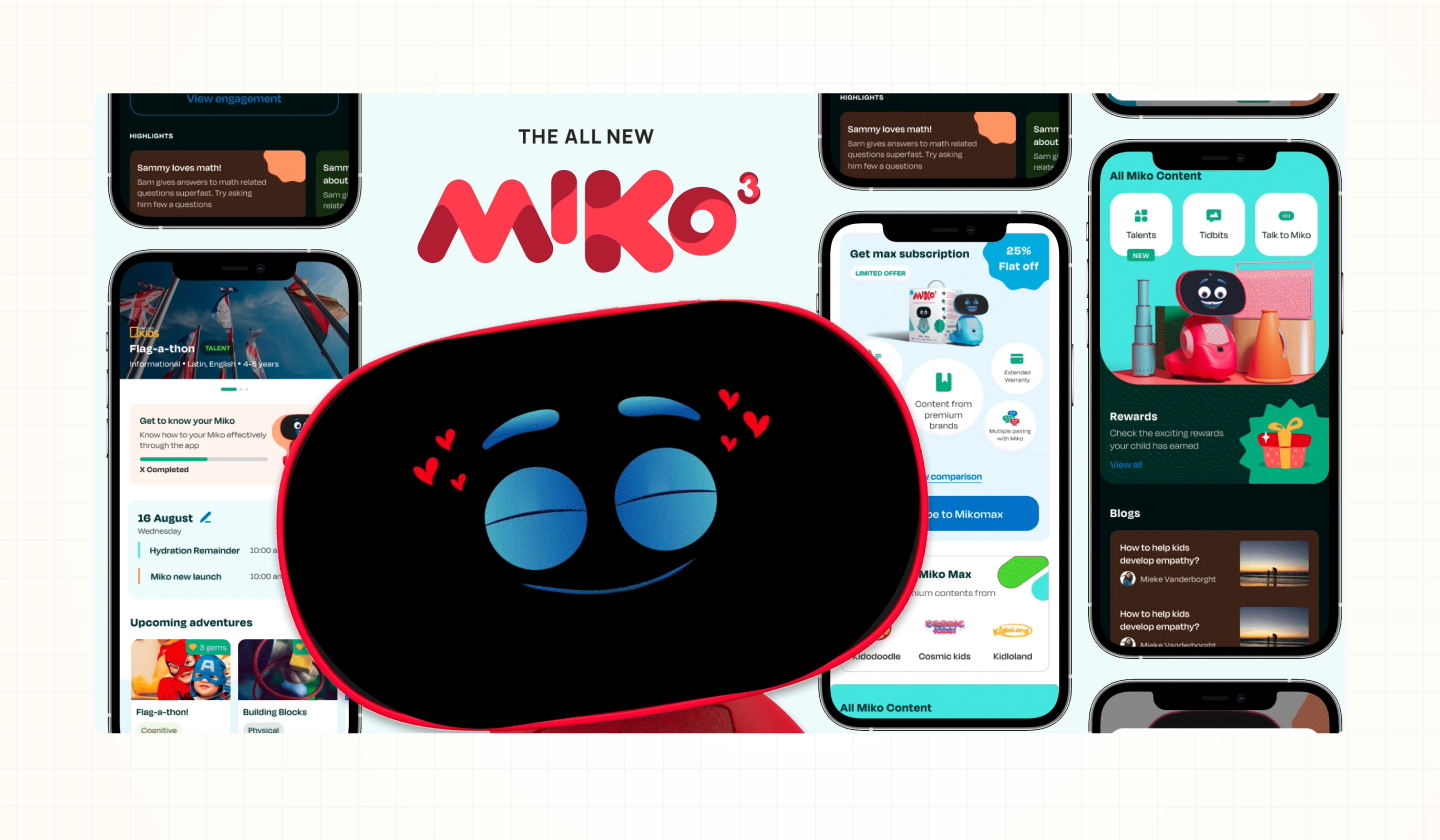 Miko 3: Tái thiết kế Parent Companion App cho hệ sinh thái AI Robotics
