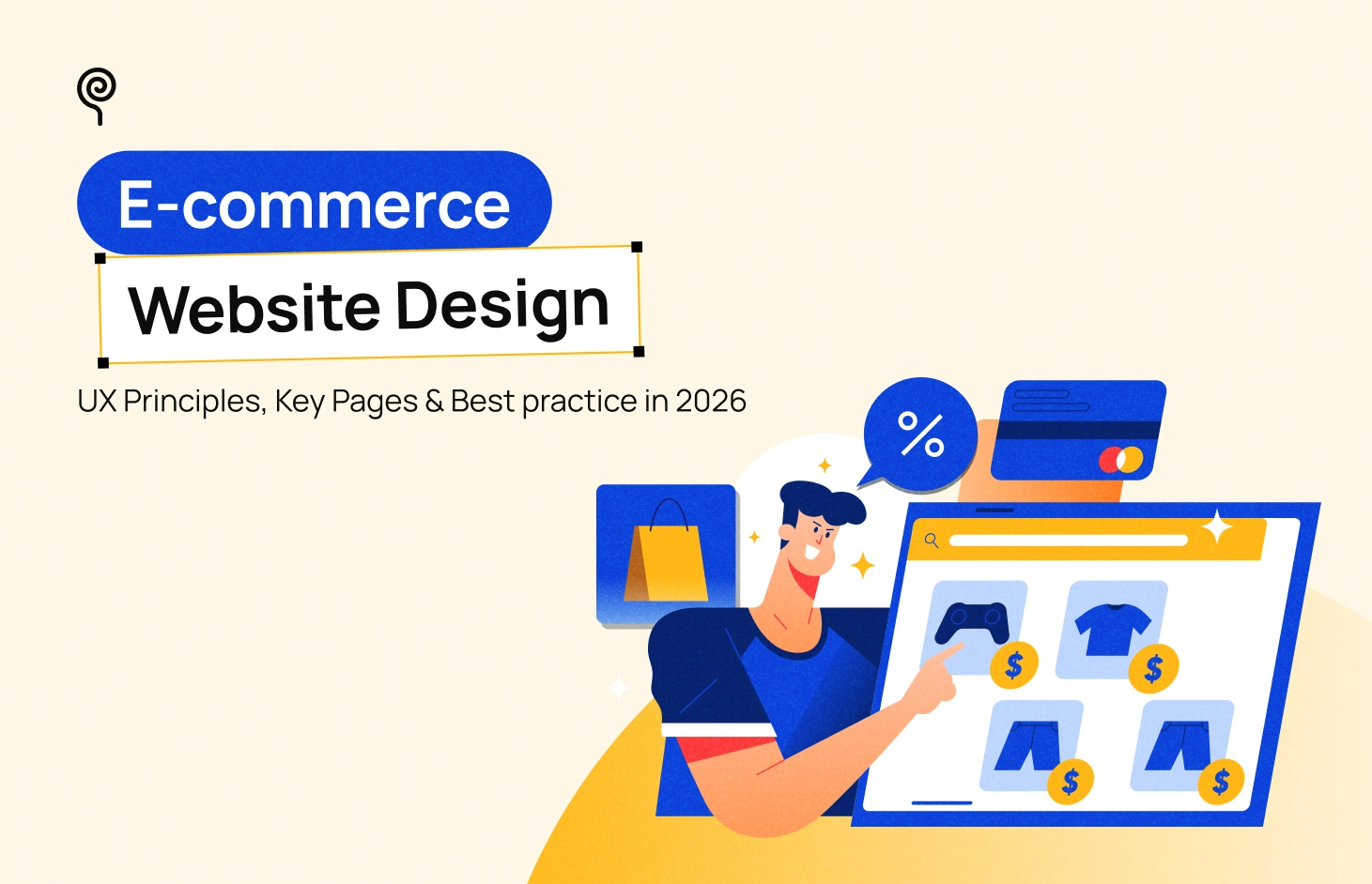 Ecommerce Website Design: UX Principles and Best Practices - Blog Post