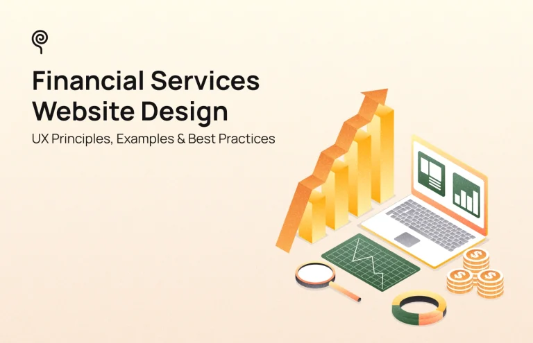 Financial Services Website Design: How to Build Trust and Drive Conversions