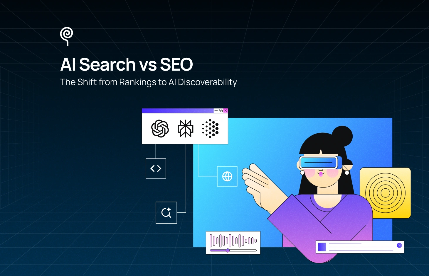 AI Search vs SEO: The Shift from Rankings to AI Discoverability - Blog Post