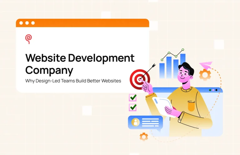 Website Development Company: Why Design-Led Teams Build Better Websites (2026 Guide)
