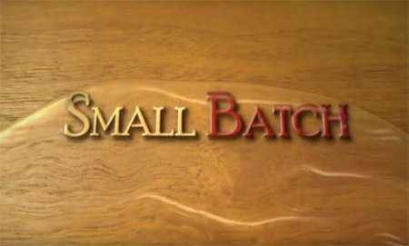 SMALL BATCH