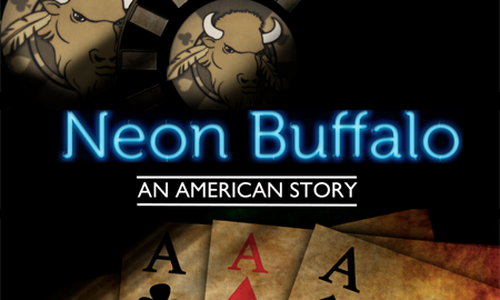 NEON BUFFALO An American Story
