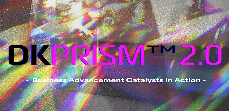 2025 DK Prism™ 2.0 Business Advancement Catalysts in Action Review Doug Kilarski Business Advancement Catalysts in Action Prism 2.0 Review logo