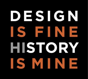 design is fine. history is mine on tumblr design is fine. history is mine on tumblr
