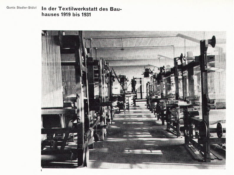 Die Textilwerkstatt in Dessau – Gunta Stölzl – Aus: Das Werk, 1968