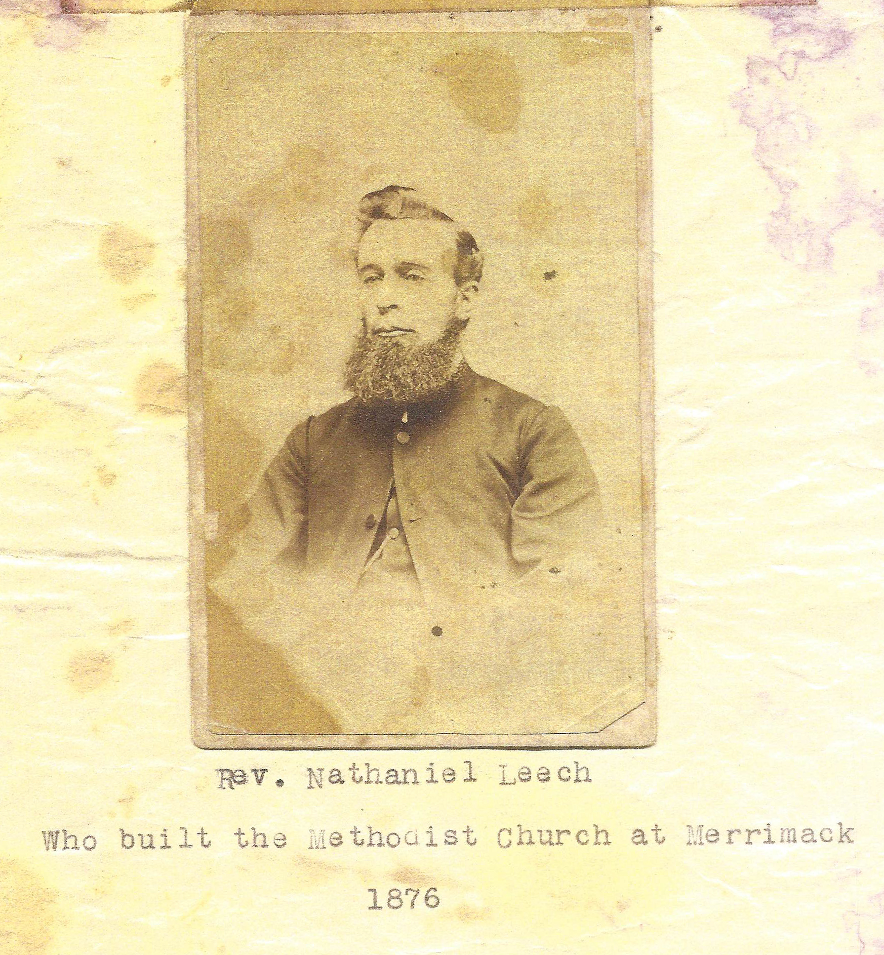 Rev. Nathaniel Leech, who built the Methodist church at Merrimac in 1876