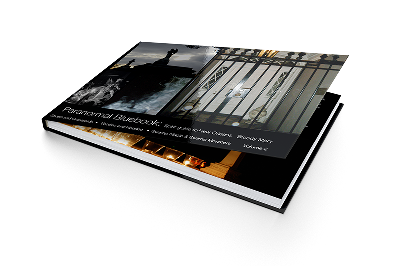 Paranormal Blue Book - Spirit Guide to New Orleans