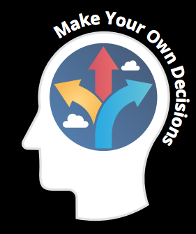 Make Your Own Decisions