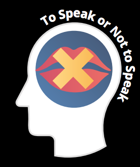 To Speak or Not to Speak
