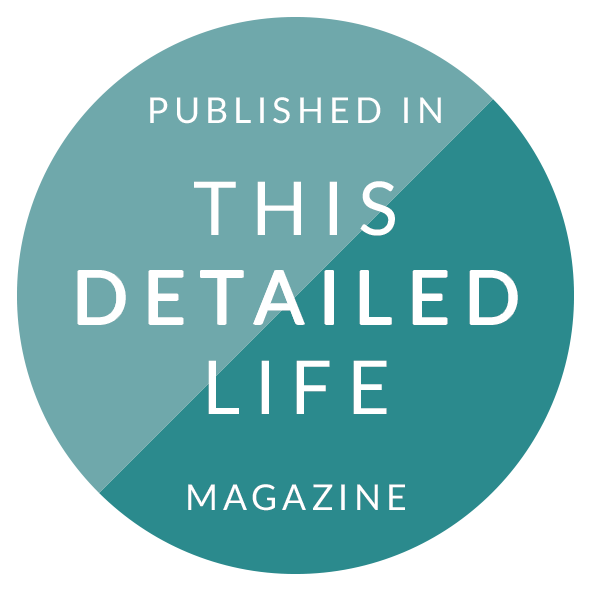 This Detailed Life This Detailed Life