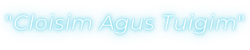 Cloisim Agus Tuigim
