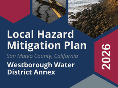 The San Mateo County LHMP is Being Updated