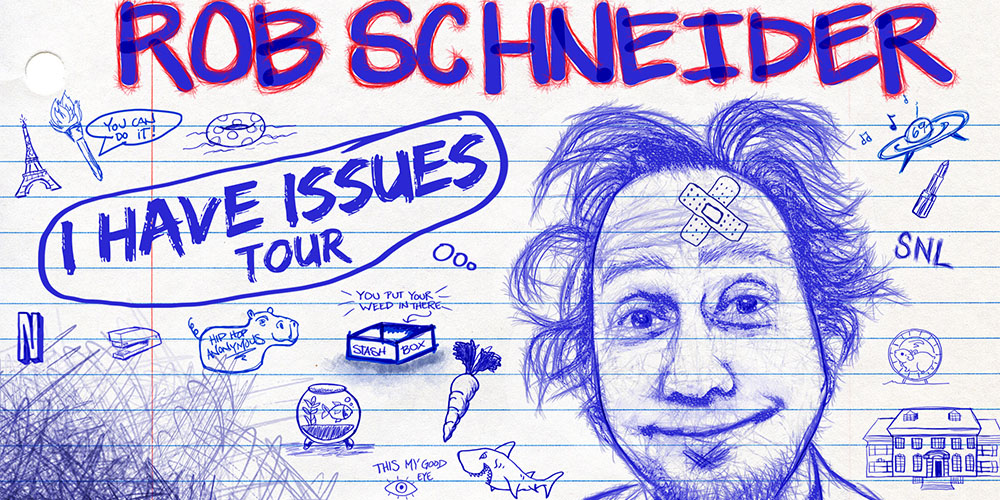 Rob Schneider's I have Issues Tour is coming to Atlantic City at the Music Box!