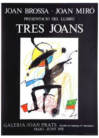 Joan Miro Poster: Tres Joans von 1978