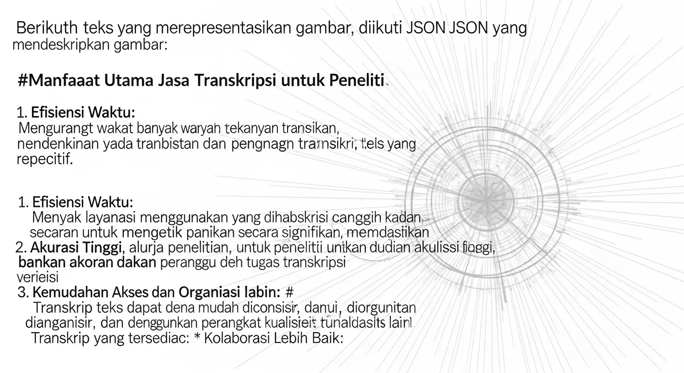 Jasa Transkripsi untuk Peneliti: Solusi Mudah untuk Mahasiswa