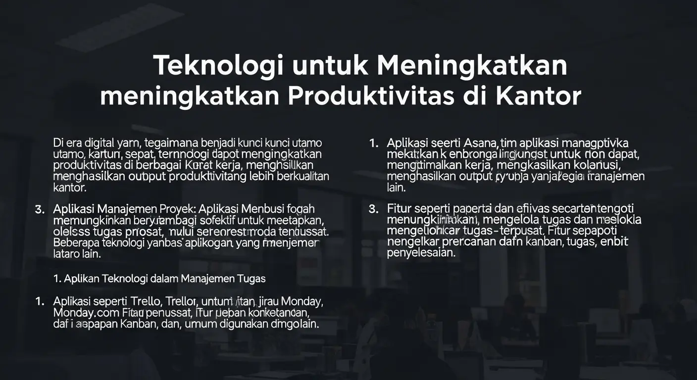 Teknologi untuk Meningkatkan Produktivitas di Kantor