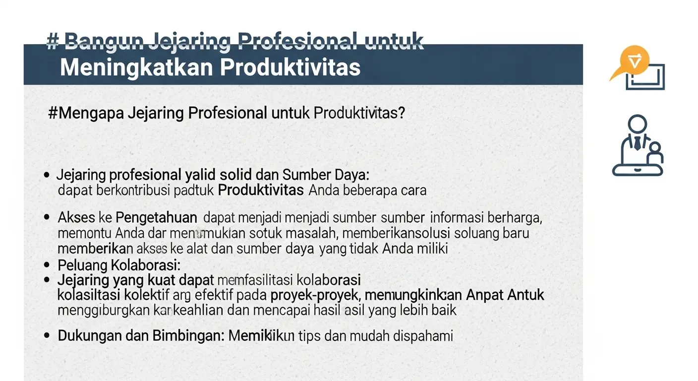 Bangun Jejaring Profesional untuk Meningkatkan Produktivitas