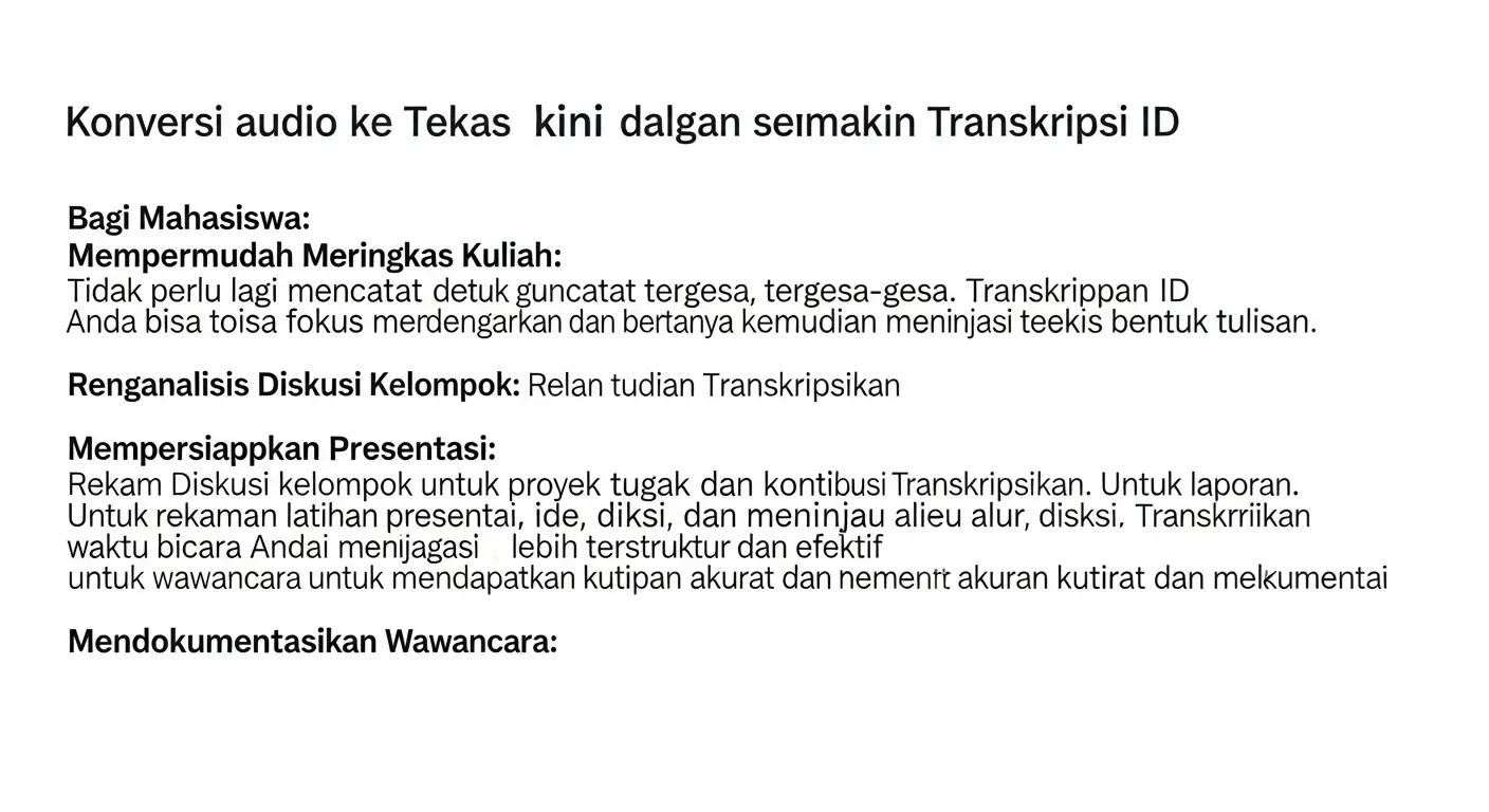 Konversi Audio ke Teks Bahasa Indonesia: Solusi Cerdas untuk Mahasiswa dan Profesional