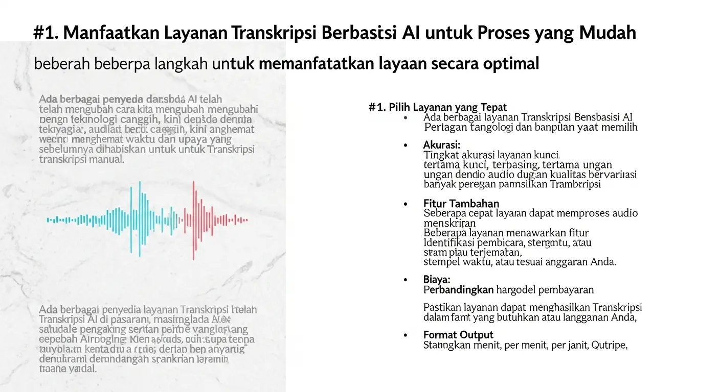 Layanan Transkripsi Berbasis AI: Solusi Otomatis untuk Anda