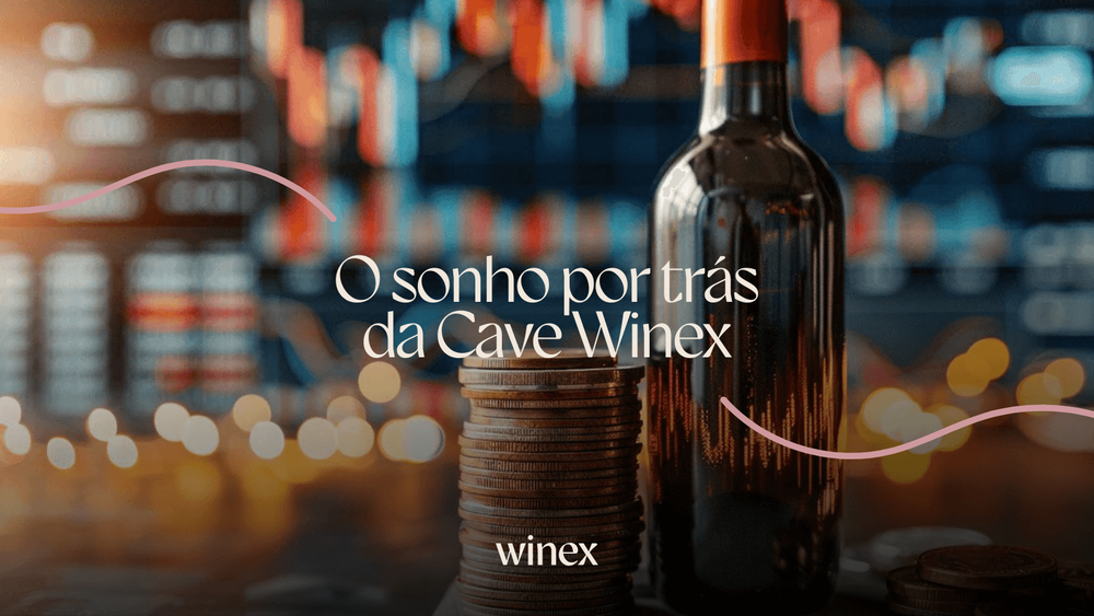 O sonho por trás da Cave Winex